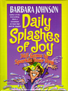 Daily Splashes of Joy (eBook): 365 Gems to Sparkle Your Day
